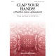 Clap Your Hands! (¡Pueblos todos, aplaudan!) (Unison/2-Part)