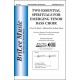 Two Essential Spirituals for Emerging Tenor Bass Choir  (Unison/2-Pt)