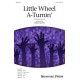 Little Wheel A Turnin  (SATB)