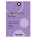 I See the You in You (SAB)