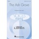 The Ash Grove  (SAB)