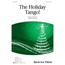 The Holiday Tango  (SAB)