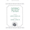 Spring Fever (SATB) *POD*