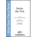 Strike the Viol (SATB)