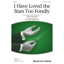 I Have Loved the Stars Too Fondly  (3-Pt)