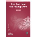 One Can Hear the Falling Snow  (SATB)