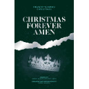 Christmas Forever Amen (SATB) Choral Book