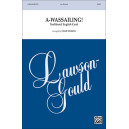 A Wassailing  (SATB)