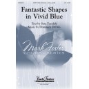 Fantastic Shapes in Vivid Blue  (SATB)