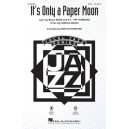 It's Only a Paper Moon  (SATB)