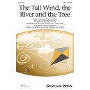 The Tall Wind the River and the Tree  (2-Pt)