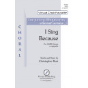 I Sing Because (SATB a cappella)