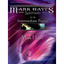 Hayes - Mark Hayes: Spirituals for the Intermediate Pianist