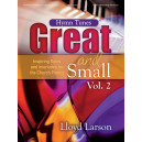 Larson - Hymn Tunes Great and Small, Vol. 2