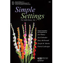 Simple Settings for SAB Choirs, Vol. 1