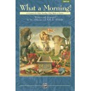 What a Morning (SATB Choral Book)