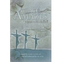 Grace That Amazes (Acc. CD) *POD*