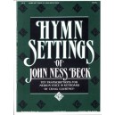 Hymn Settings of John Ness Beck (Vocal Collection)