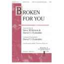 Broken for You (SATB)