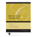 Because of the Brave (Orch)