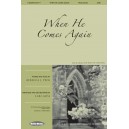 When He Comes Again (Acc. CD)