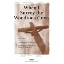When I Survey the Wondrous Cross (Acc. CD)