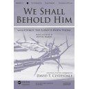 We Shall Behold Him (Acc. CD)