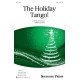 The Holiday Tango  (SAB)