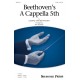 Beethoven's A Cappella 5th  (TTBB)