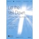 Let the Veil Down (Acc. CD)