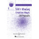 Sih'r Khalaq (Creative Magic) (SSAA)