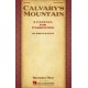 Calvary's Mountain (Orch)