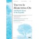 Truth Is Marching (Orch)