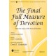The Final Full Measure of Devotion (Orch)