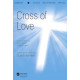 Cross of Love (Orch) *POD*