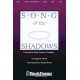 Song of the Shadows (Orch) *POD*