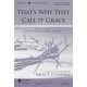 That's Why They Call It Grace (Acc. CD) *POD*