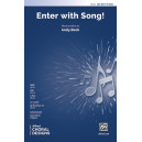 Enter with Song  (SAB)