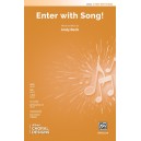 Enter with Song  (2-Pt)