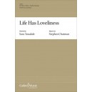 Life Has Loveliness  (SATB)