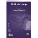I Lift My Lamp  (SSA)