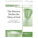 The Heavens Declare the Glory of God (3-5 Octaves)