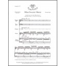 What Sweeter Music (SATB)