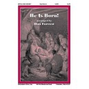 He Is Born (SATB)