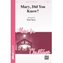 Mary, Did You Know (Orch)