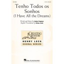 Tenho Todos os Sonhos (I Have All the Dreams)  (2-Pt)