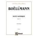 Boëllmann - Suite Gothique, Opus 25