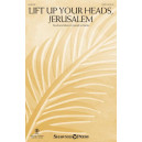 Lift Up Your Heads, Jerusalem (SATB)