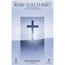 Were You There? (SATB)