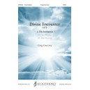 Divine Encounter: I. The Invitation (SATB divisi)